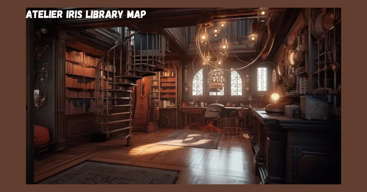 Atelier Iris Library Map: Navigating Knowledge and Crafting Success