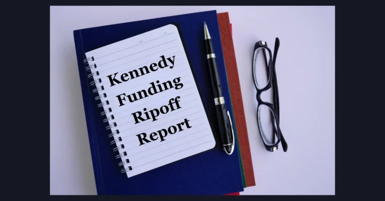 Kennedy Funding Ripoff Report: Debunking Common Myths and Misunderstandings